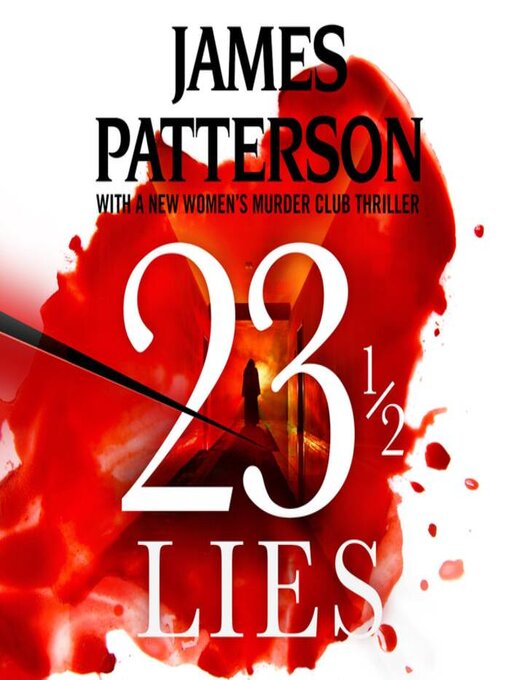 Title details for 23 1/2 Lies by James Patterson - Available